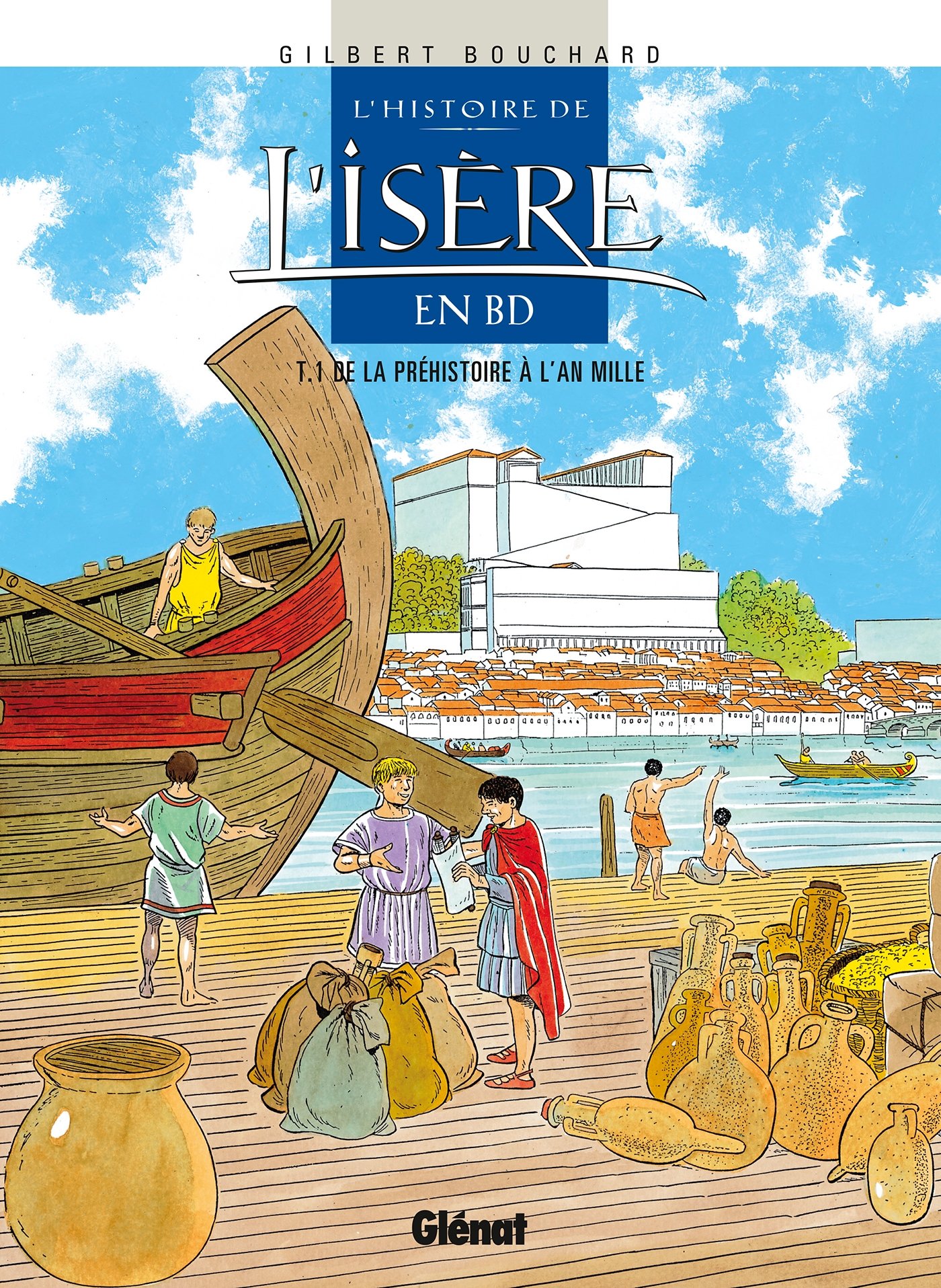 jaquette album Histoire de l'Isère en BD, tome 1 : La préhistoire