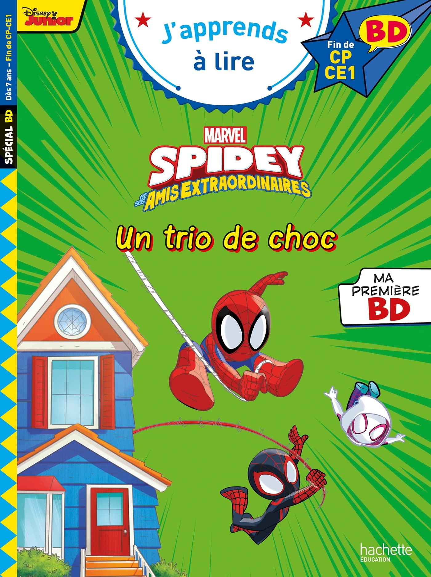 jaquette album Disney BD Fin de CP-CE1 - Spidey et ses amis extraordinaires - Un trio de choc