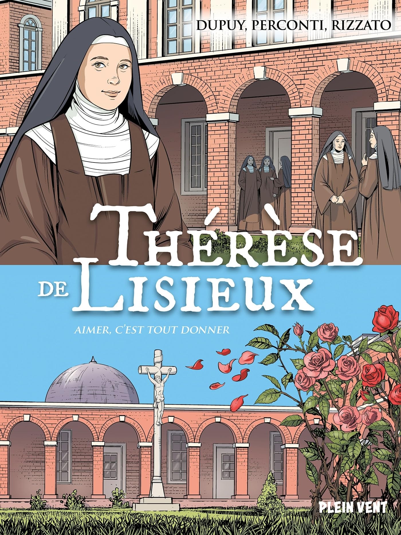 jaquette album Thérèse de Lisieux: Aimer c'est tout donner