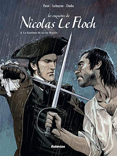 jaquette album Les Enquêtes De Nicolas Le Floch Tome 3 - Le Fantôme De La Rue Royale