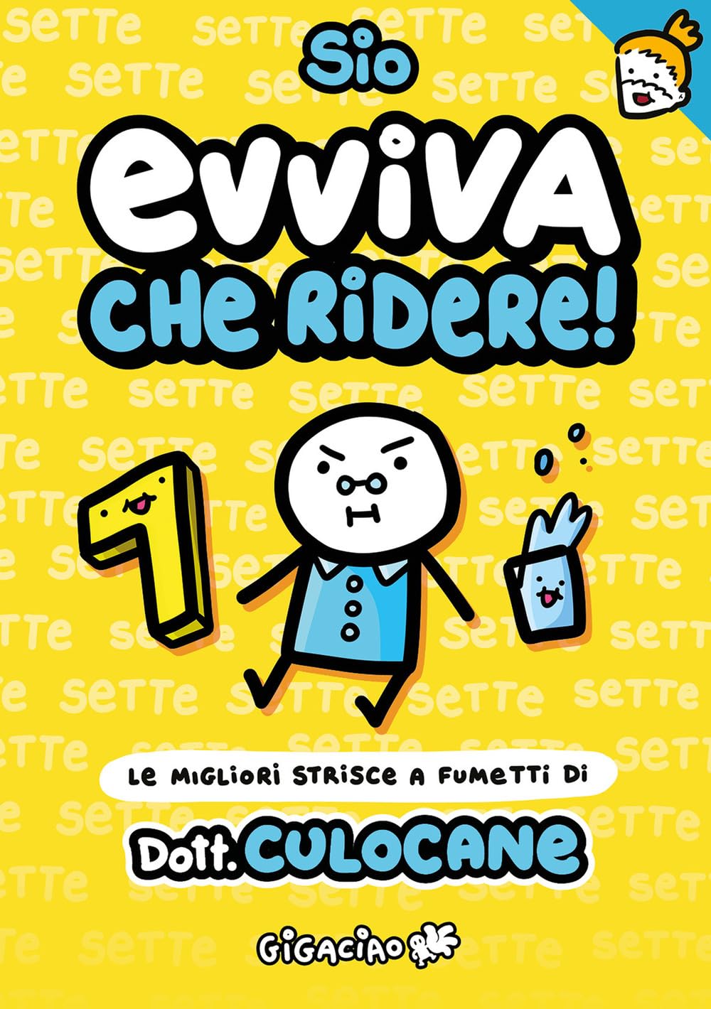 jaquette livre Evviva che ridere! Le migliori strisce a fumetti di Dott. Culocane