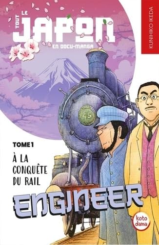 jaquette album Engineer, A la conquête du rail Tome 1