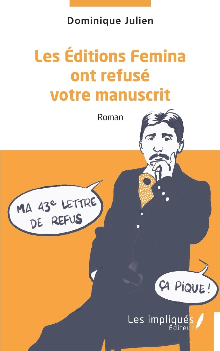 jaquette album Les Éditions Femina ont refusé votre manuscrit