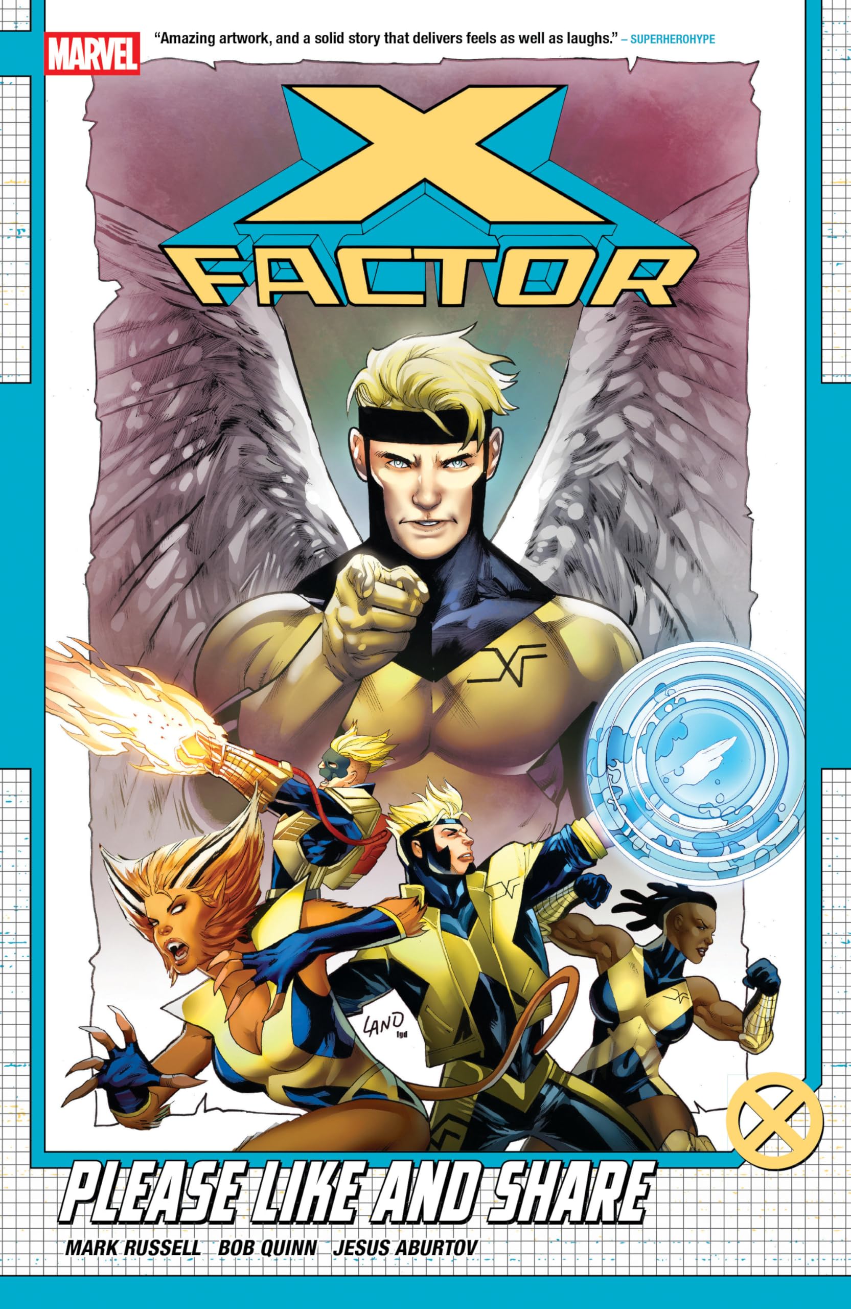 jaquette livre X-FACTOR BY MARK RUSSELL VOL. 1: PLEASE LIKE AND SHARE