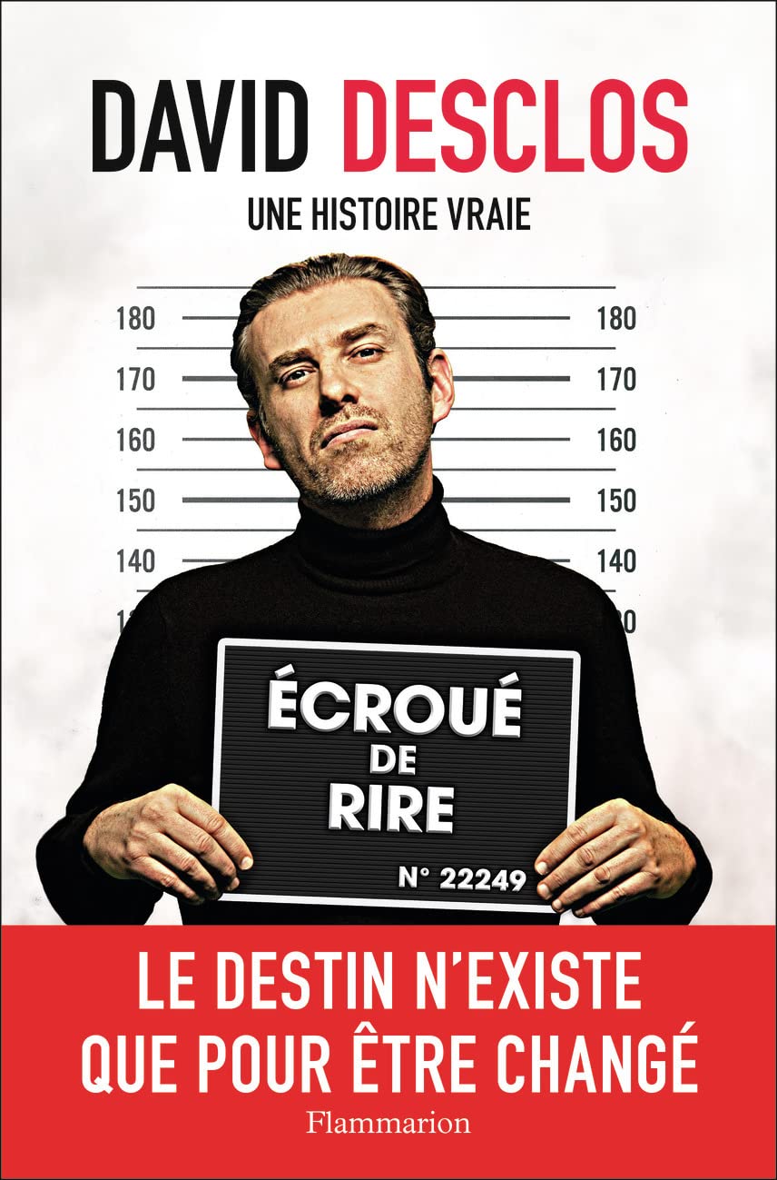 jaquette livre Une histoire vraie: Écroué de rire