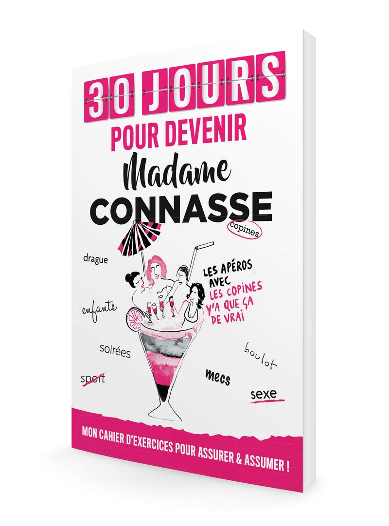 jaquette album 30 jours pour devenir Madame Connasse