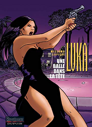 jaquette album Luka Tome 5 - Une Balle Dans La Tête