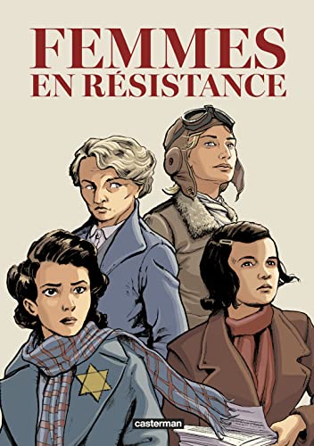 jaquette album Femmes En Résistance Intégrale - Tome 1, Amy Johnson - Tome 2, Sophie Scholl - Tome 3, Berty Albrecht - Tome 4, Mila Racine