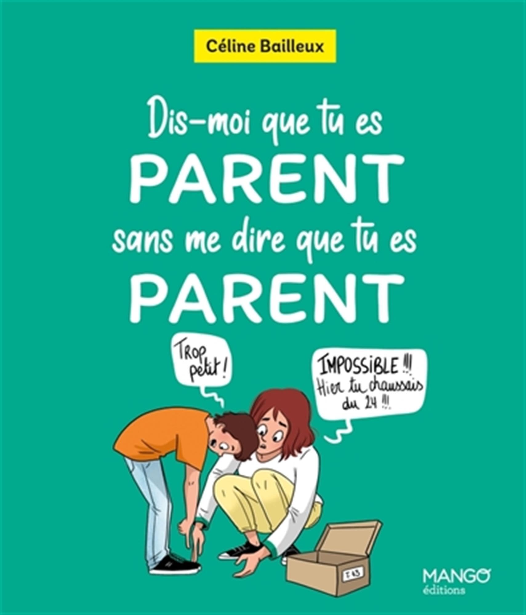 jaquette album Dis-moi que tu es parent sans me dire que tu es parent