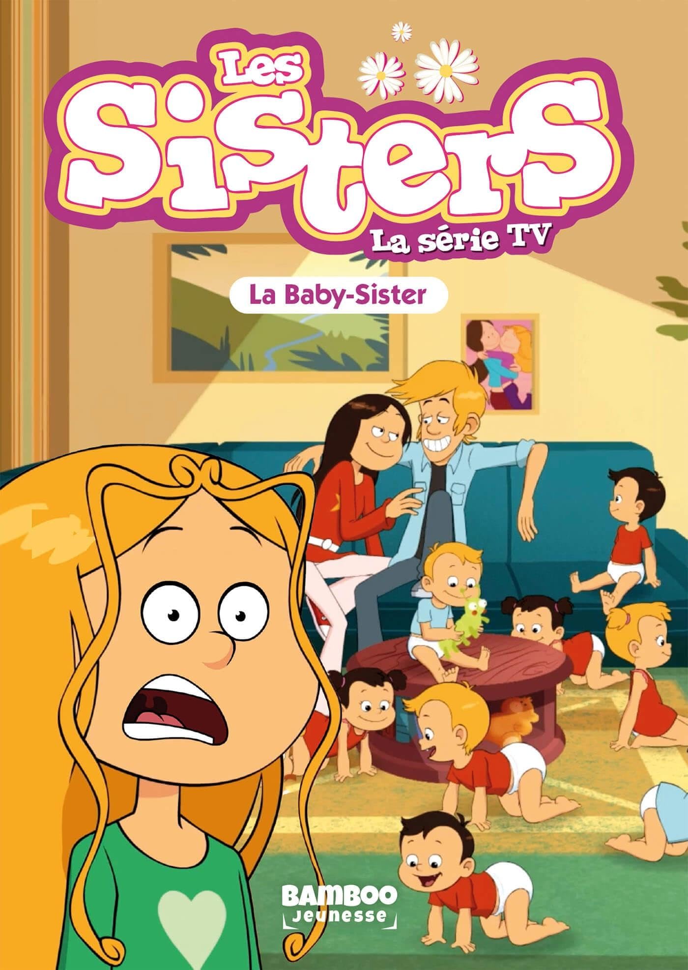 jaquette album Les Sisters - La Série TV - Poche - tome 74: La baby Sister