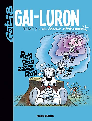 jaquette album Gai-Luron Tome 2 - Gai-Luron En Écrase Méchamment