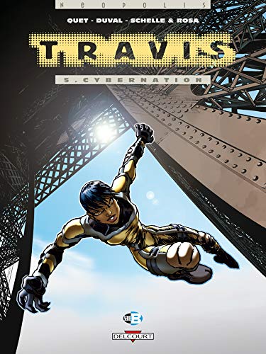 jaquette album Travis Tome 5 - Cybernation
