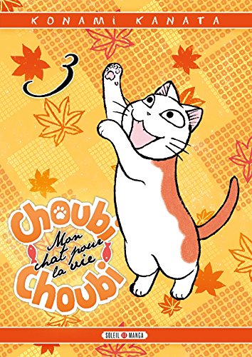 jaquette album Choubi-Choubi - Mon chat pour la vie - Tome 3