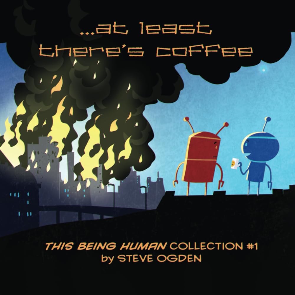 voir fiche du album ...But at Least There's Coffee: This Being Human Collection #1