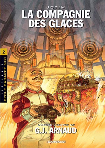 jaquette album La Compagnie Des Glaces Intégrale Tome 2 - Cycle Cabaret Miki