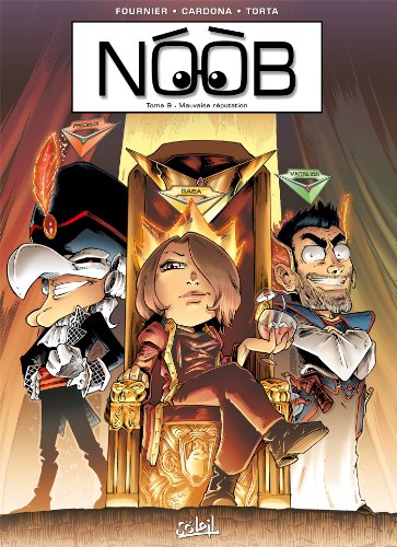 jaquette album Noob - Tome 9 : Mauvaise réputation