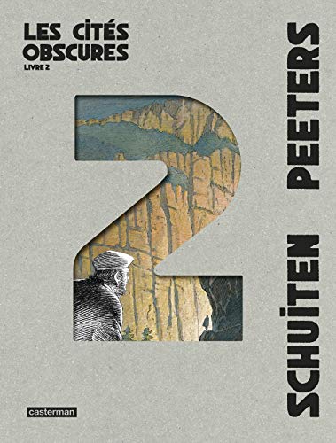 jaquette album Les Cités Obscures Intégrale Tome 2 - La Tour - La Route D'armilia - Brüsel - Le Dossier B