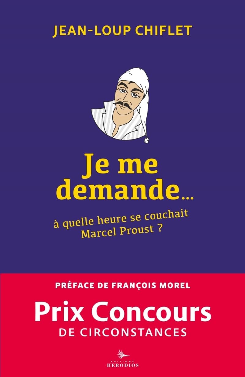 jaquette album Je me demande... à quelle heure se couchait Marcel Proust ?