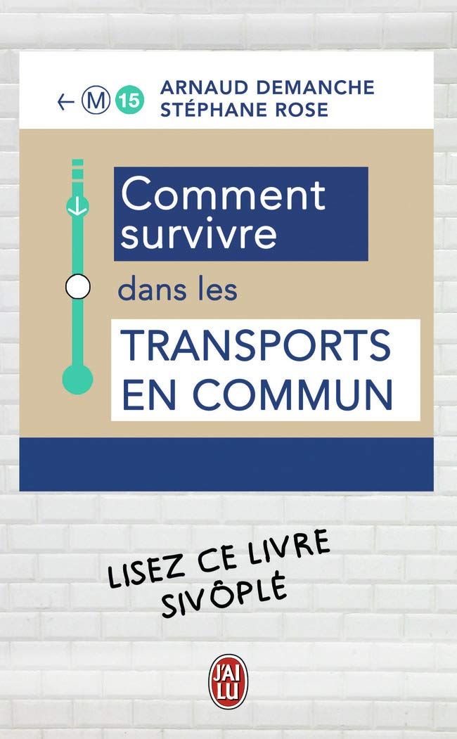 jaquette album Comment survivre dans les transports en commun