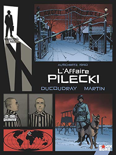 jaquette album Rendez-Vous Avec X - L'affaire Pilecki - Auschwitz, 1940