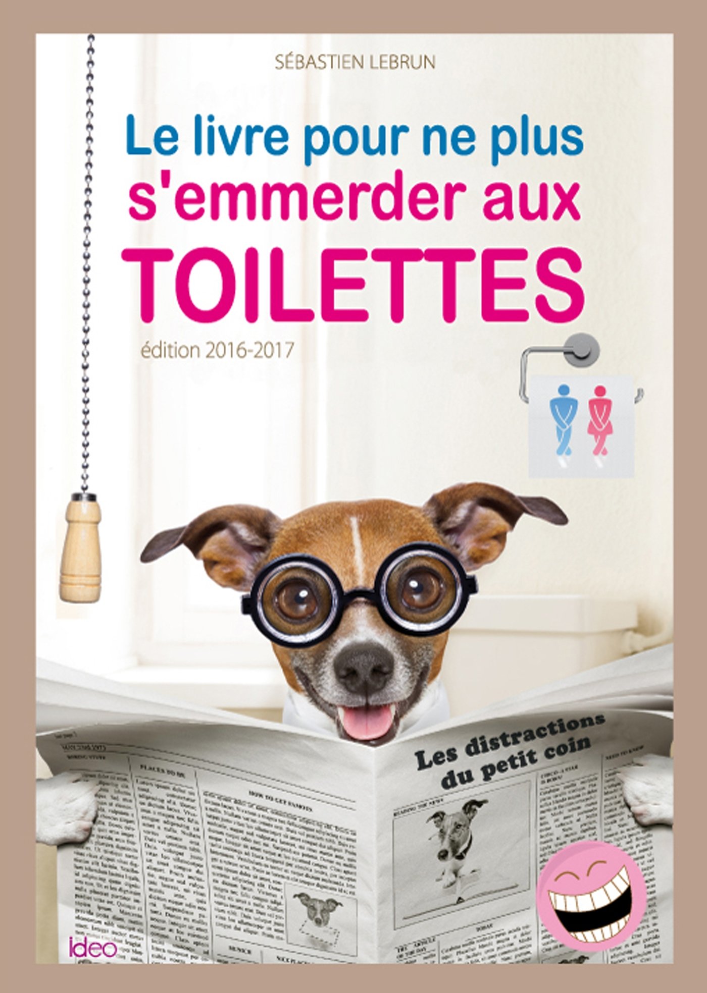 jaquette album Le livre pour ne plus s'emmerder aux toilettes