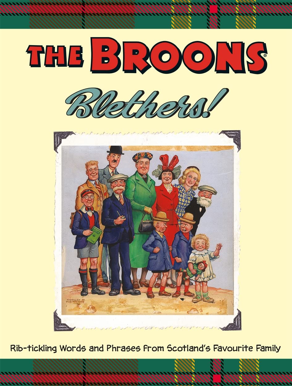 jaquette album The Broons Blethers!: Rib-tickling Words and Phrases from Scotland's Favourite Family