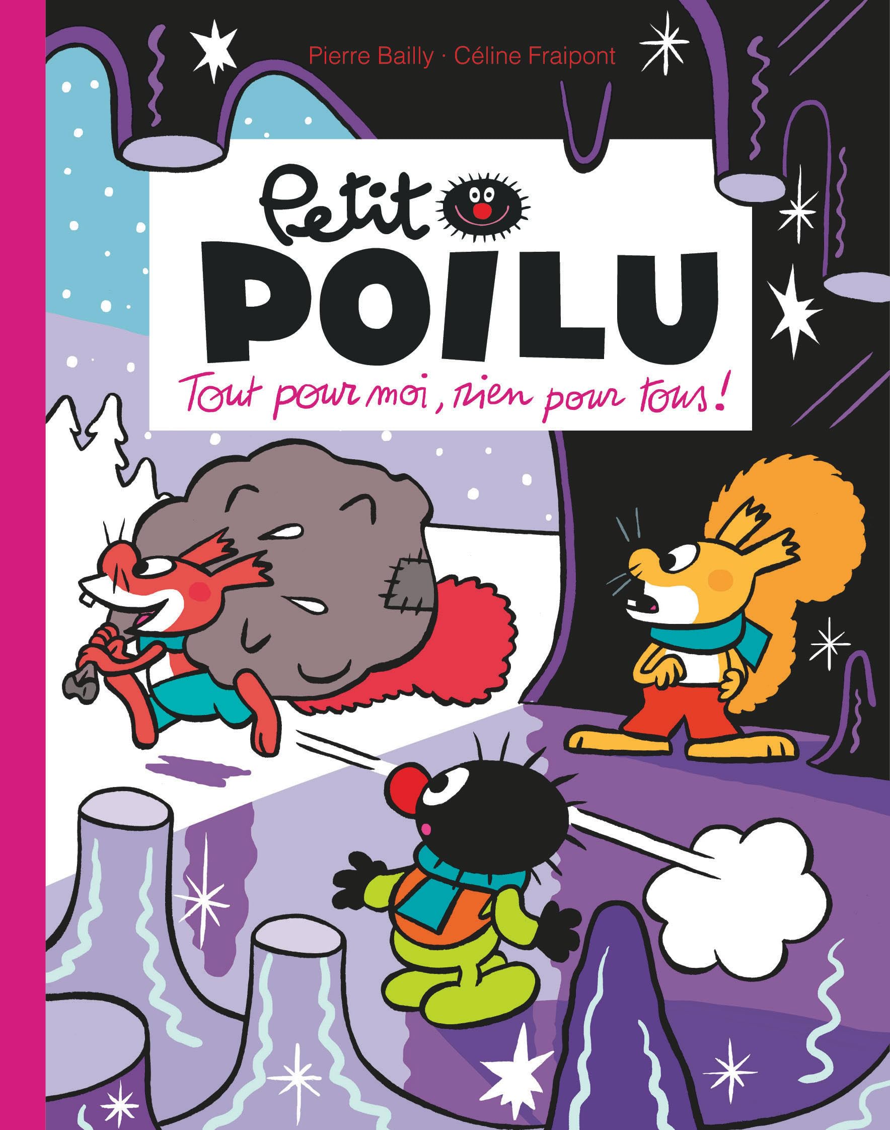 jaquette album Petit Poilu Poche - Tome 27 - Tout pour moi, rien pour tous !