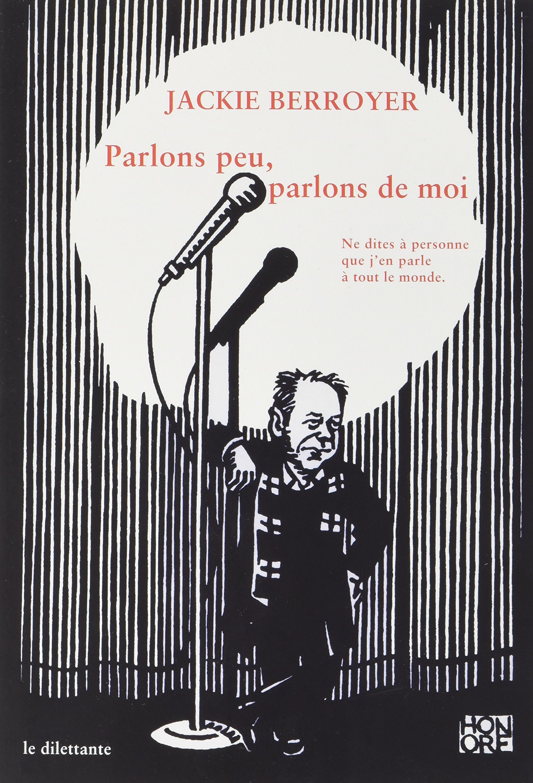 jaquette album Parlons peu, parlons de moi: NE DITES A PERSONNE QUE J'EN PARLE A TOUT LE MONDE