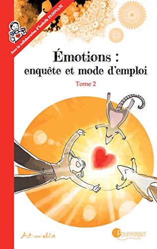 jaquette album Emotions : Enquête Et Mode D'emploi Tome 2