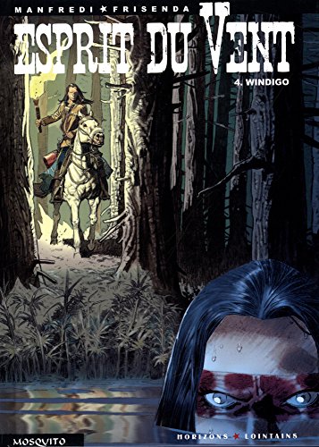 jaquette album Esprit Du Vent Tome 4 - Windigo