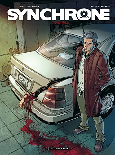 jaquette album Synchrone Tome 1 - Trauma