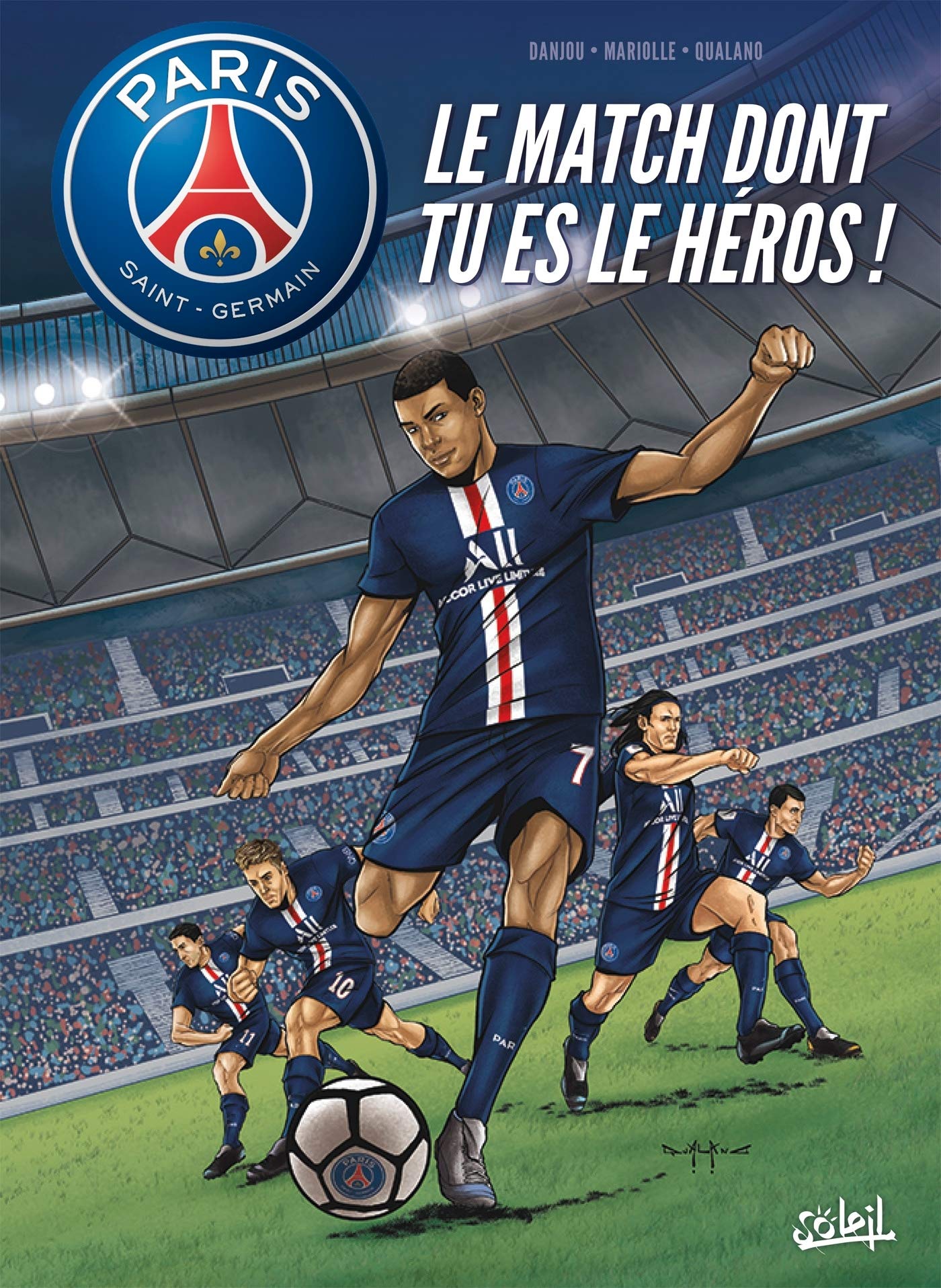 jaquette album Paris Saint-Germain - le match dont tu es le héros !