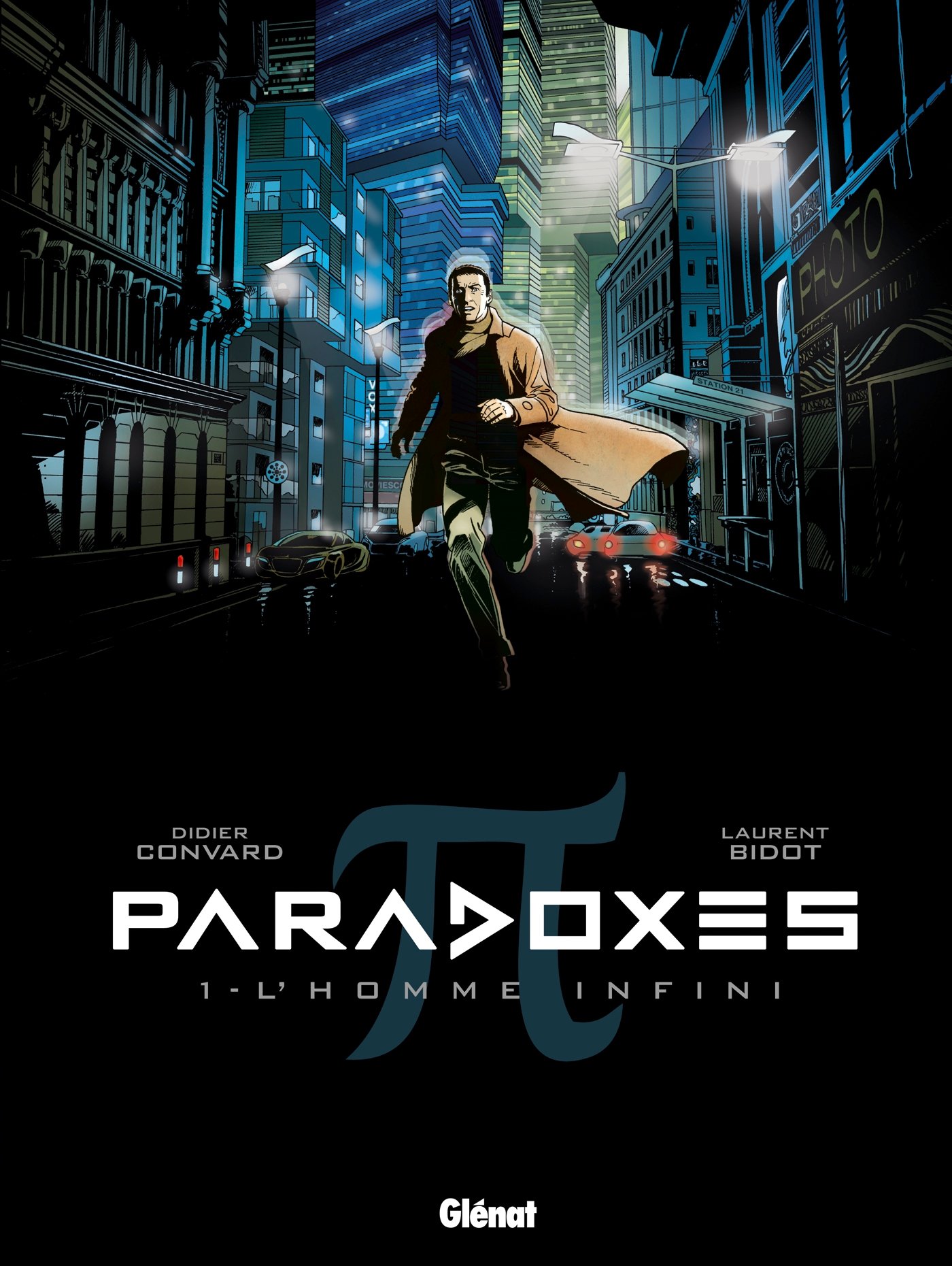 voir fiche du album Paradoxes, Tome 1 : L'Homme Infini