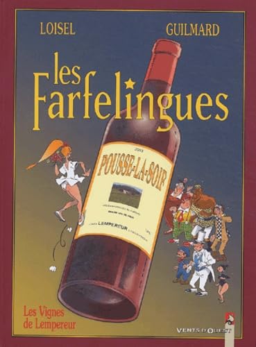 jaquette album Les Farfelingues, tome 3 : Les Vignes de l'empereur