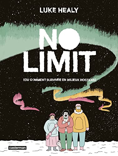 jaquette album No Limit - (Ou Comment Survivre En Milieux Hostiles)