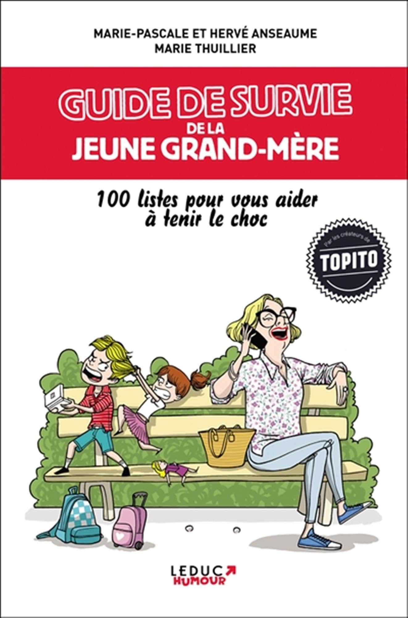 jaquette album Guide de survie de la jeune grand-mère: 100 listes pour vous aider à tenir le choc