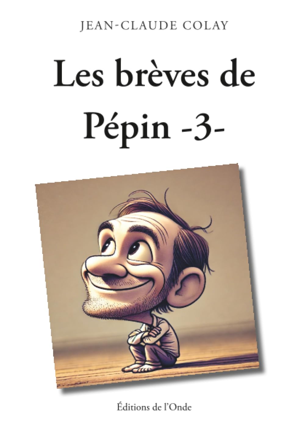jaquette album Les brèves de Pépin (t3)