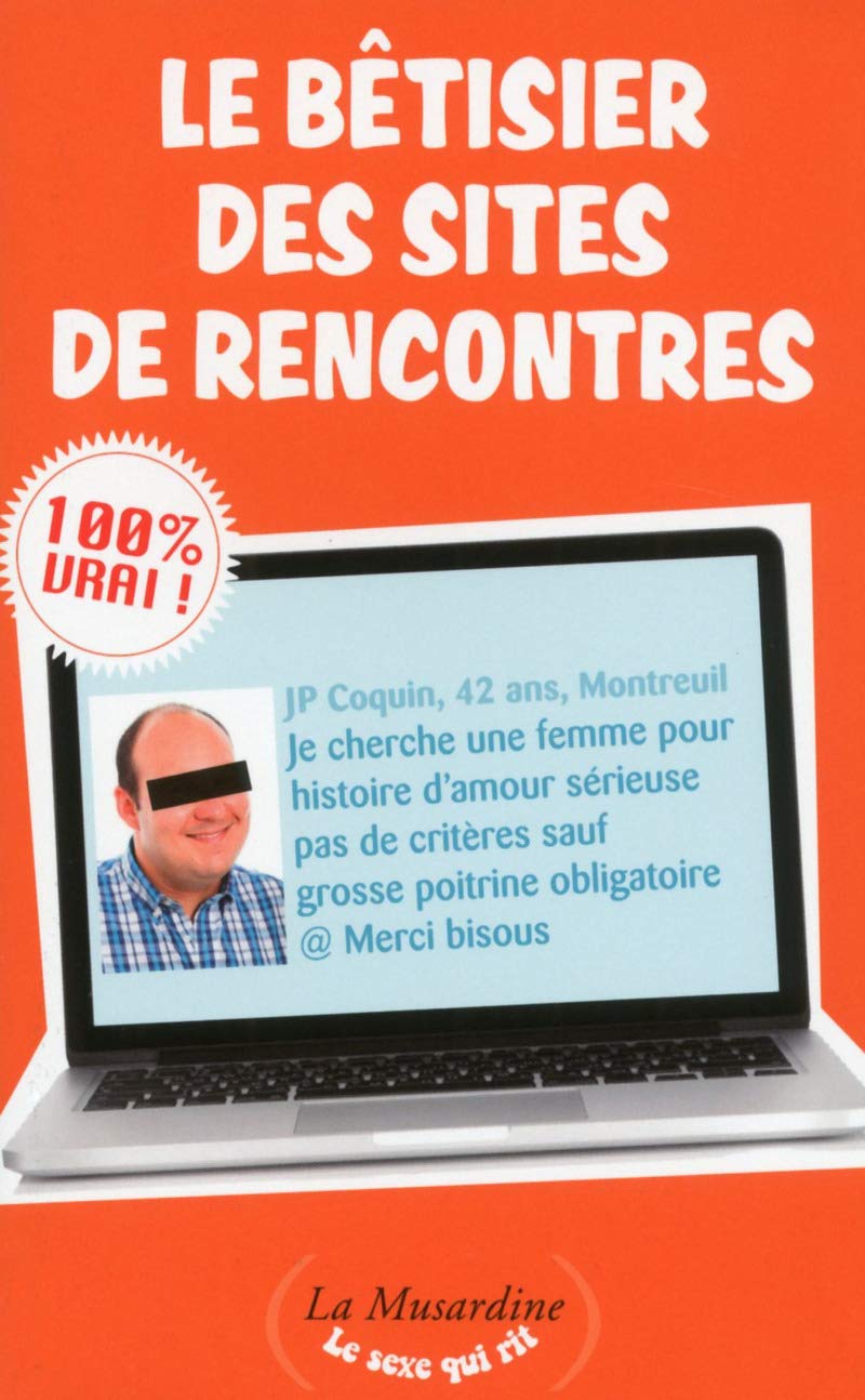 jaquette livre Le Bêtisier des sites de rencontres