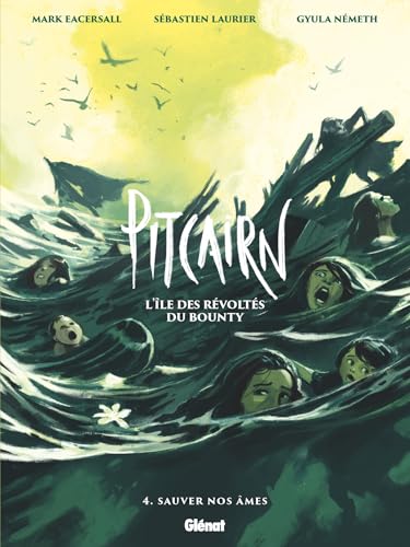 jaquette album Pitcairn, L'île Des Révoltés Du Bounty Tome 4 - Sauver Nos Âmes
