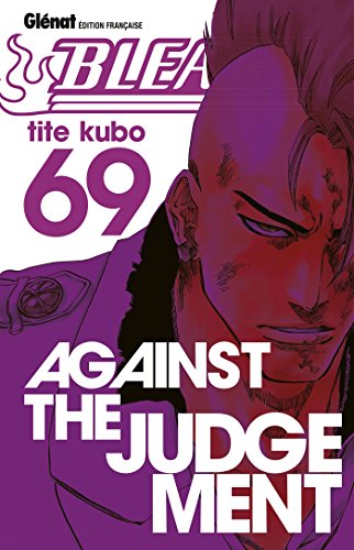 jaquette album Bleach - Tome 69 : Against the Judgement