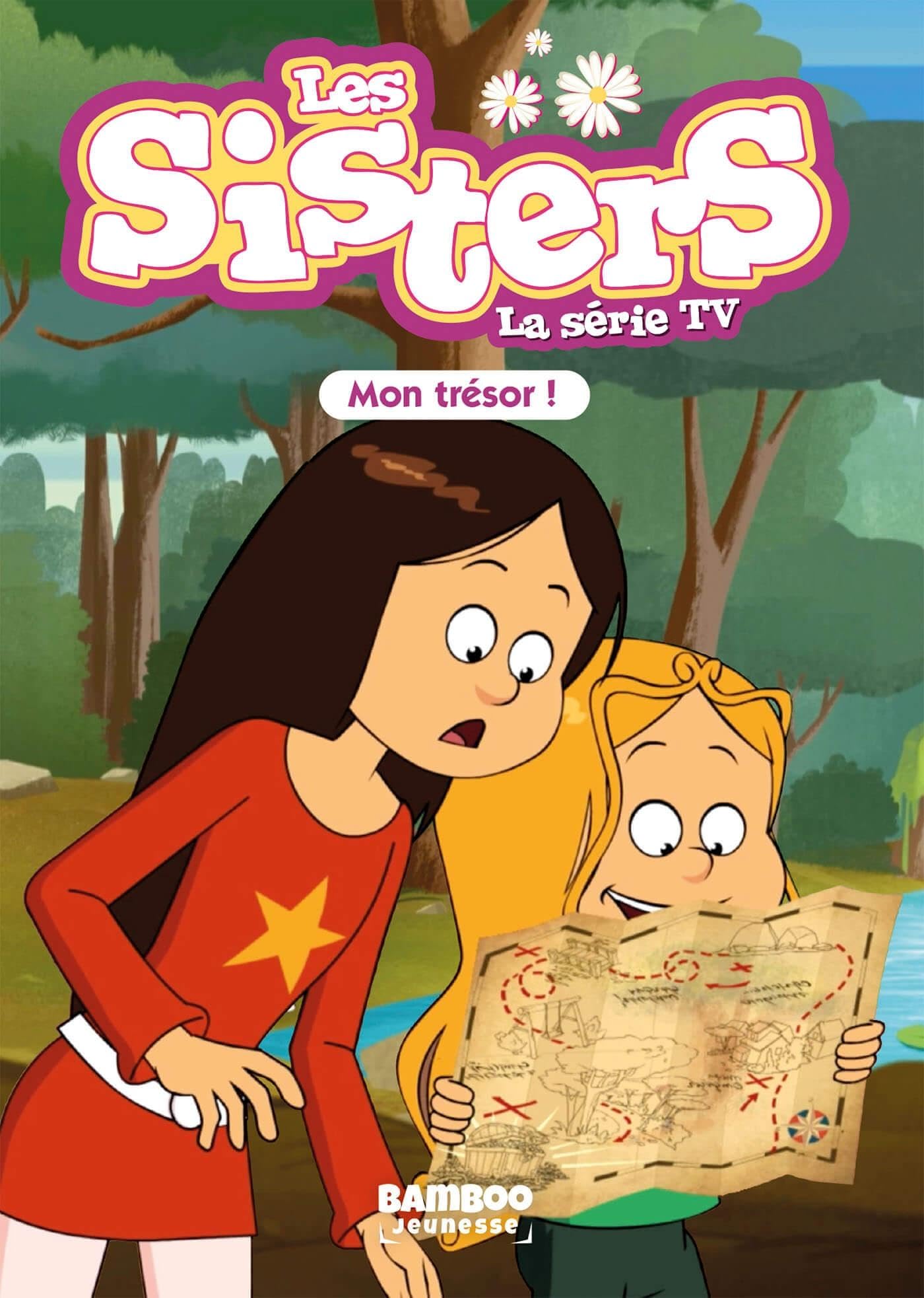 jaquette album Les Sisters - La Série TV - Poche - tome 72: Mon trésor !