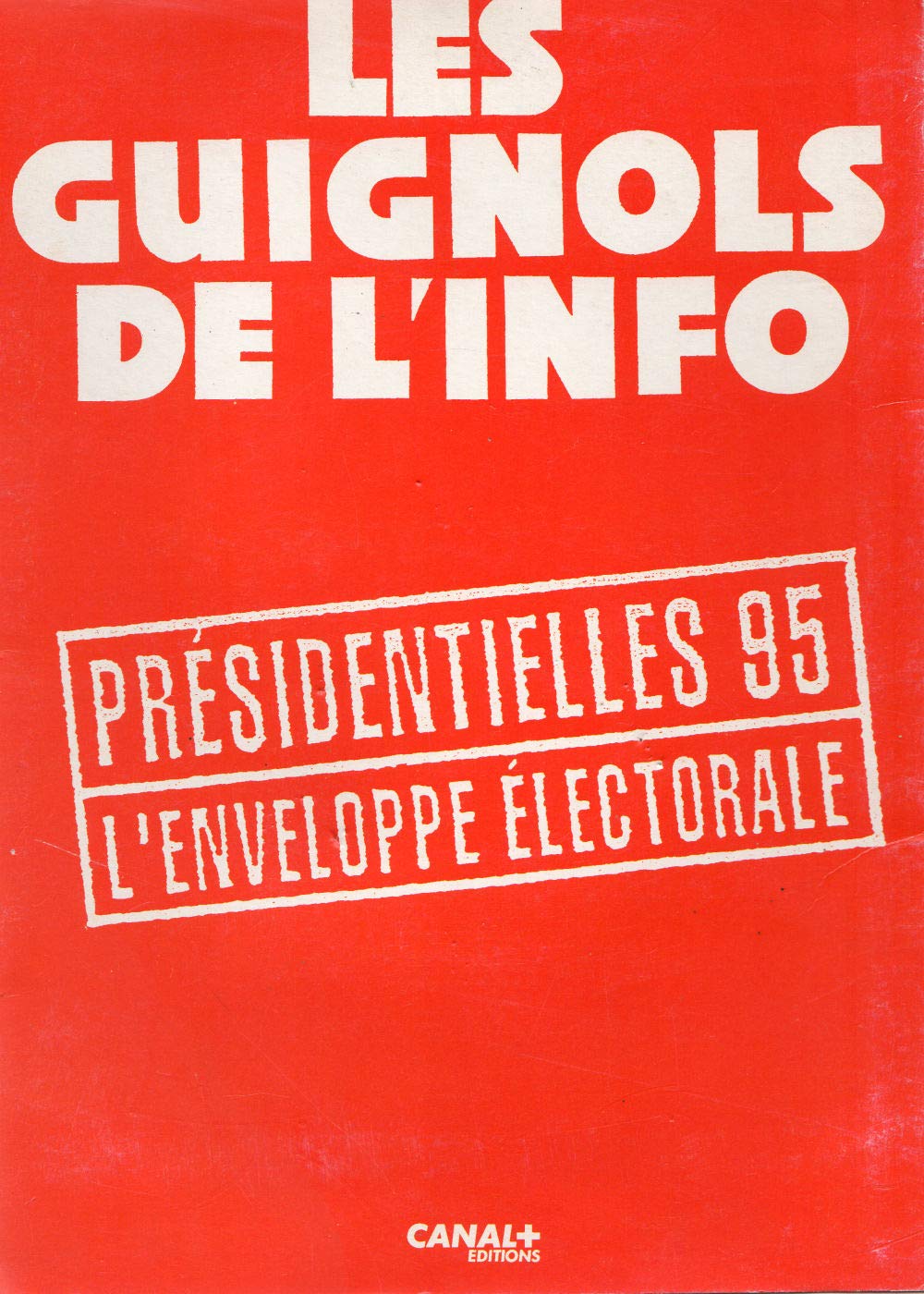 jaquette album Présidentielles 95 - L'Enveloppe électorale