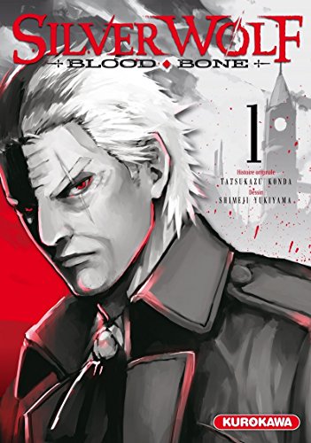 jaquette album Silver Wolf, Blood, Bone - Tome 1