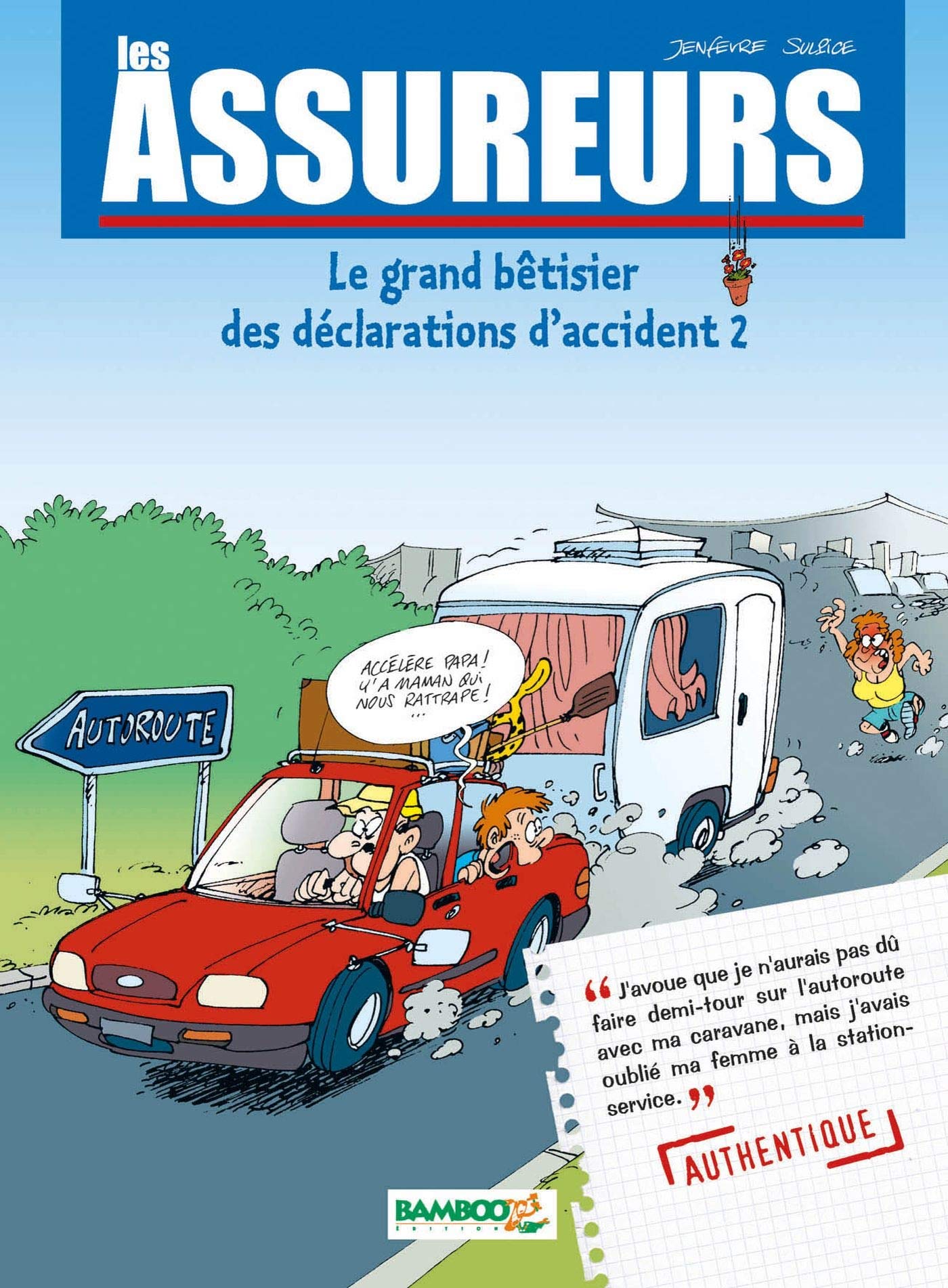 jaquette album Les Assureurs : Le grand bêtisier des déclarations d'accident - tome 02