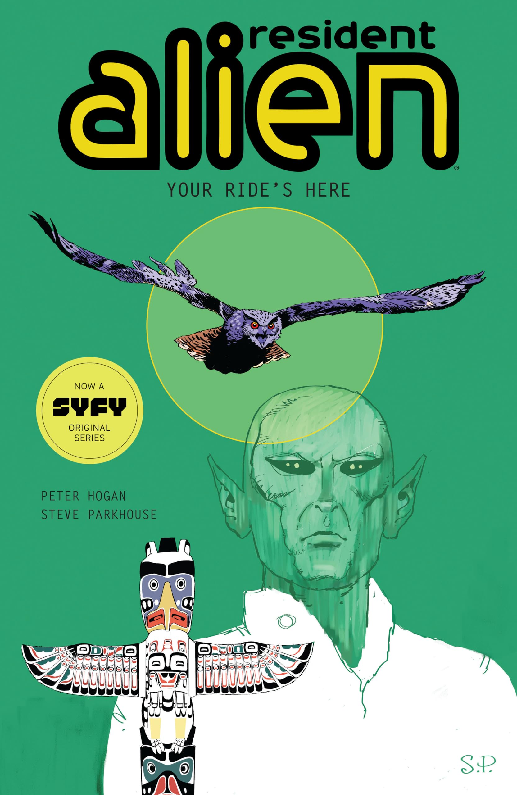jaquette album Resident Alien Volume 6: Your Ride's Here