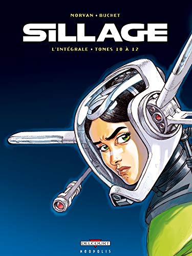 jaquette album Sillage L'intégrale Tomes 10 À 12
