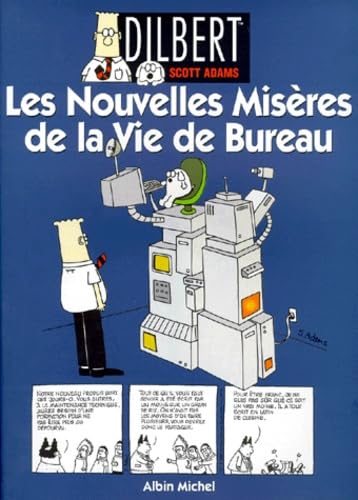 jaquette album Dilbert Tome 4 - Les Nouvelles Misères De La Vie De Bureau