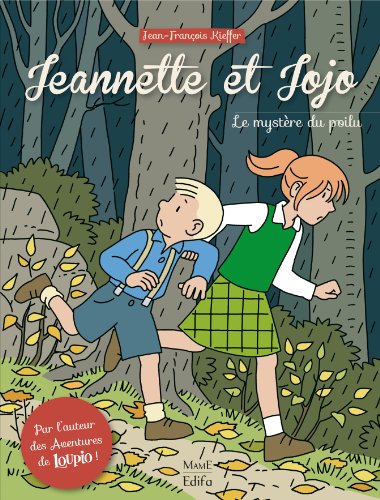 jaquette album Jeannette Et Jojo Tome 1 - Le Mystère Du Poilu