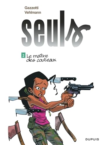 jaquette album Seuls Tome 2 - Le Maitre Des Couteaux
