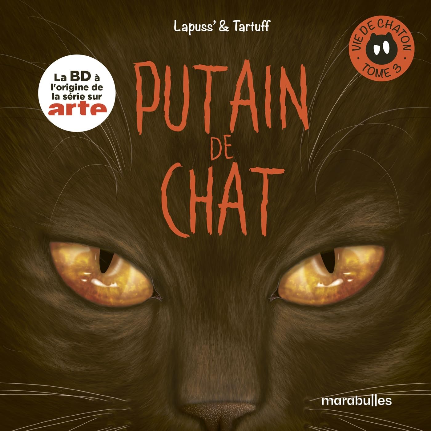 jaquette album Putain de chat - Vie de chaton Tome 3